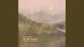 Waldminiaturen - 15 Miniatures for Solo Piano: No. 4