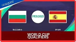 Bulgaria vs Spain | UEFA World Cup Qualifiers 2025 | PES 2021 Simulation