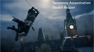 AC Syndicate A Bad Penny Stealth Reaper