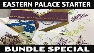 Stamping Jill - Eastern Palace Starter Bundle Special