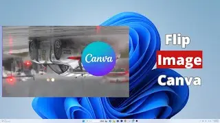 How to Flip an Image in Canva