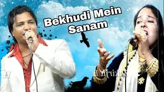 Bekhudi Mein Sanam Song By Rabbani Band Company Savanur 9448221630 ( Zakirjit H )