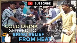 Donating cold drink to bring relief from heat // inspired by Varun pruthi sir.//random acts of kindn
