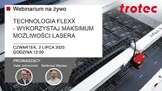 Technologia Flexx -  wykorzystaj maksimum możliwości lasera | Webinar