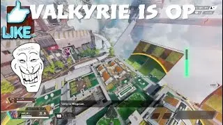 Apex win Valkyrie = (OP)*