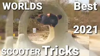 WORLDS BEST SCOOTER TRICKS 2021
