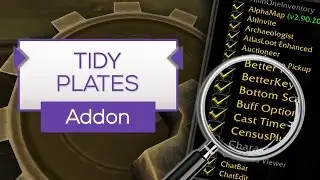 Tidy Plates | Change Nameplates! - Addon Tip [WoW]