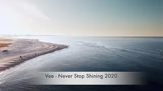 Melodic Deep House Mix | Vee - Never Stop Shining 2020