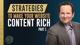 Strategies to Make Your Website Content Rich (Part 1)