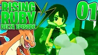 Pokemon Rising Ruby: THE DELTA EPISODE! - EP 1 - Rising Ruby and Sinking Sapphire Playthrough