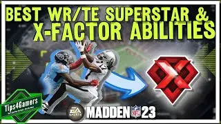 Best Superstar X Factor Abilities for WR's & TE's in Madden 23 Franchise Mode