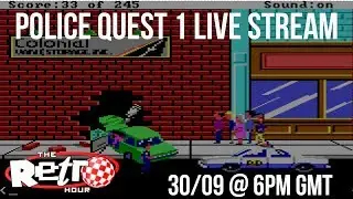 The Retro Hour Adventure Month - Police Quest 1 Stream