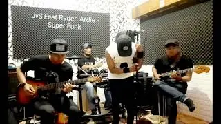 JvS feat Raden Ardie - Super Funk (Live Cover)