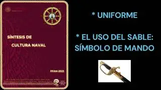 PODCAST.- PFAM-2023.- UNIFORME / EL USO DEL SABLE: SÍMBOLO DE MANDO