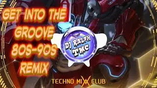 GET INTO THE GROOVE DISCO MIX - DJRALPHREMIX
