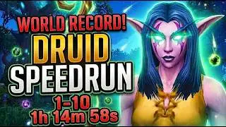 [WORLD RECORD] Night Elf Druid Speedrun 1-10 1:14:58 (Softcore)