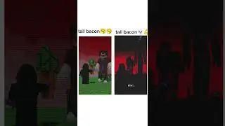tall bacon if it actually scary💀💀