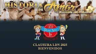 CLAUSURA COMPLETA LDN 2025 Video EN Vivo