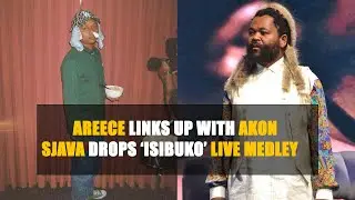 Sjava dropa 'Isibuko' medley, A-reece links with Akon.