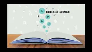 BORDERLESS EDUCATION : AN ONLINE PRESENTATION
