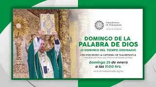 Misa dominical del 25 de enero de 2026