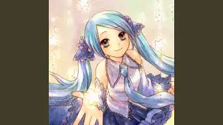 starry world - In Twinkling Night - (feat. 初音ミク)