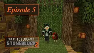 FTB Stoneblock 2 - Episode 5 - Chicken Breeding Forest Hall