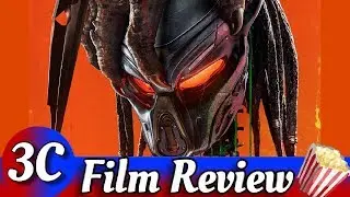 The Predator (2018) Review | 3C Films