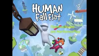 Прохождение Human Fall Flat - Красная скала! Башня! Прикольное путешествие по лаве! #8
