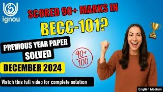 BECC 101 Solved Previous Year Paper | BECC 101 important question with answer | PYQ DECEMBER 2024