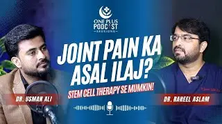 OnePlus Podcast #1 | Dr. Raheel Aslam | Orthopedic & Stem Cell Specialist | Health Talks