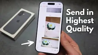 How to Send High Quality Photos / Videos From WhatsApp - iPhone 17 / iPhone 17 Pro