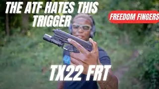 THE ATF HATES THIS TRIGGER.....WELL MY RANGE DOES TOO TX22 FRT #TX22 #Freedomfingers