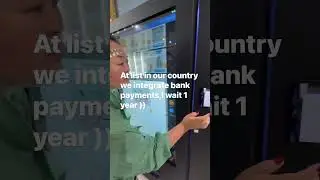 Customer case, our smart vending machine installed in Kazakhstan，with Pax card reader