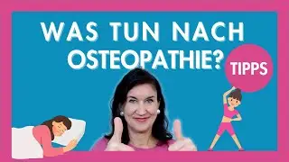 Verhalten nach Osteopathie, um noch mehr davon zu haben