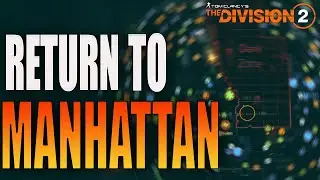 THE DIVISION 2- Why We Will RETURN TO NEW YORK In The NEW UPDATE!