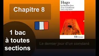 Chapitre 8 I #le dernier jour d'un condamnè I lecture + analyse
