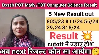 Dsssb new result 2026 out|dsssb tgt math result|tgt drawing teacher result|tgt cs result|kajal||