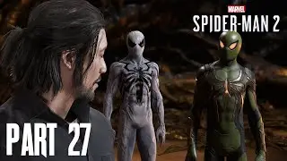 Marvel's Spider-Man 2 (PC) Part - 27 Gameplay Walkthrough | SET THINGS RIGHT | No Commentary
