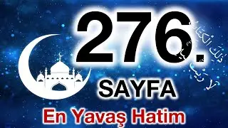 Kuran 276. sayfa / Nahl Suresi 11. sayfa / yavaş okuyuş 14. c&uuml;z 276. sayfa / ok takipli 276. sayfa