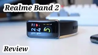 Full review of Realme Band 2 in hindi | Price and all features