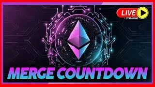 Conteo Ethereum The Merge Countdown En Vivo Live