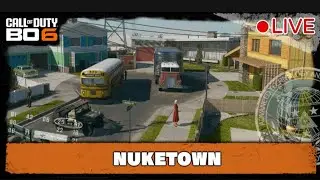 BO6 NUKETOWN IS HERE!!!