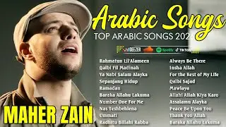 Top Arabic Songs 2026 - Maher Zain - أفضل أغاني ماهر زين1