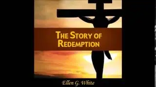 The Story of Redemption Chapter 23-Entering the Promised Land