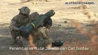 Penembakan Rudal Anti Tank Javelin dan M3 Carl Gustav oleh TNI AD bersama US Army
