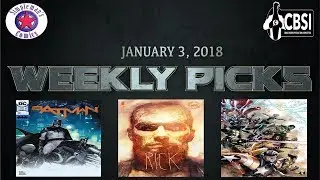 Weekly Picks for New Comic Books Releasing January 3, 2018