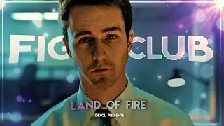 Fight Club -  Land of fire [Edit\AMV] #edit #fightclub