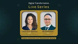 Digital Solutions and Responsible Mining
