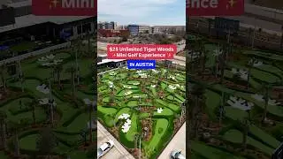 ⛳️ NEW TIGER WOODS MINI GOLF EXPERIENCE IS COMING TO AUSTIN ⛳️